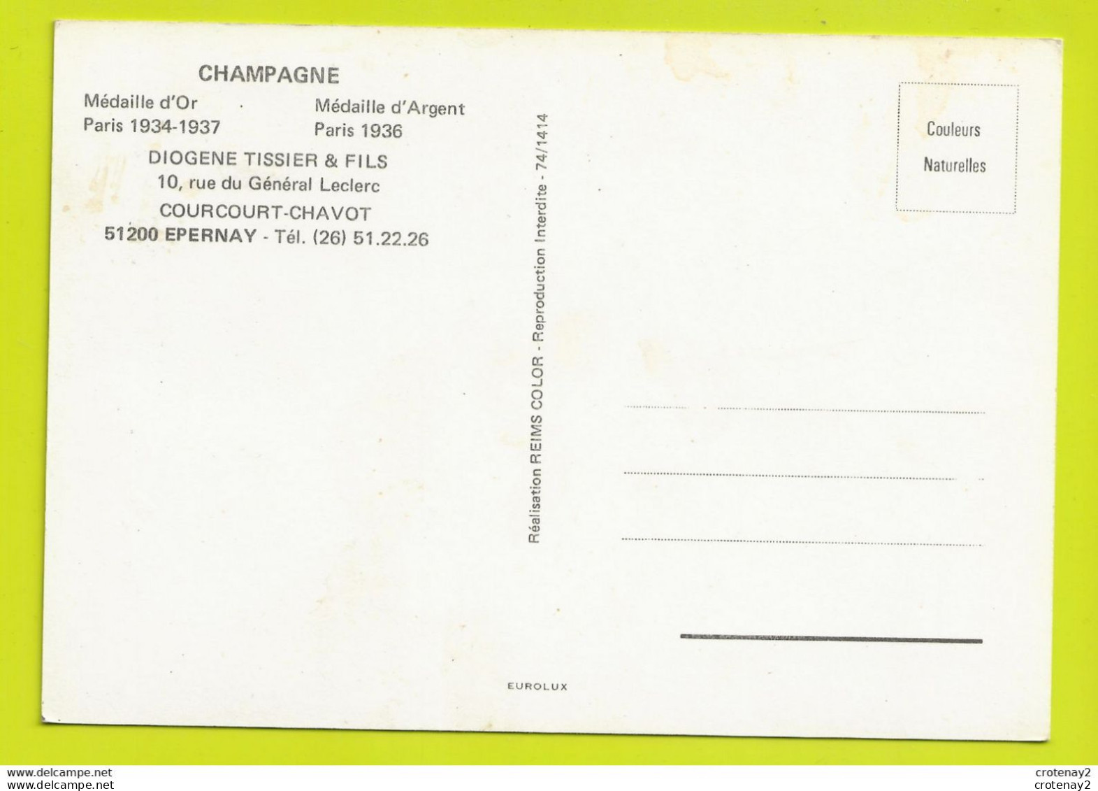 Publicité Carte Postale PUB Champagne DIOGENE TISSIER Et FILS Courcourt Chavot Epernay VOIR DOS - Epernay