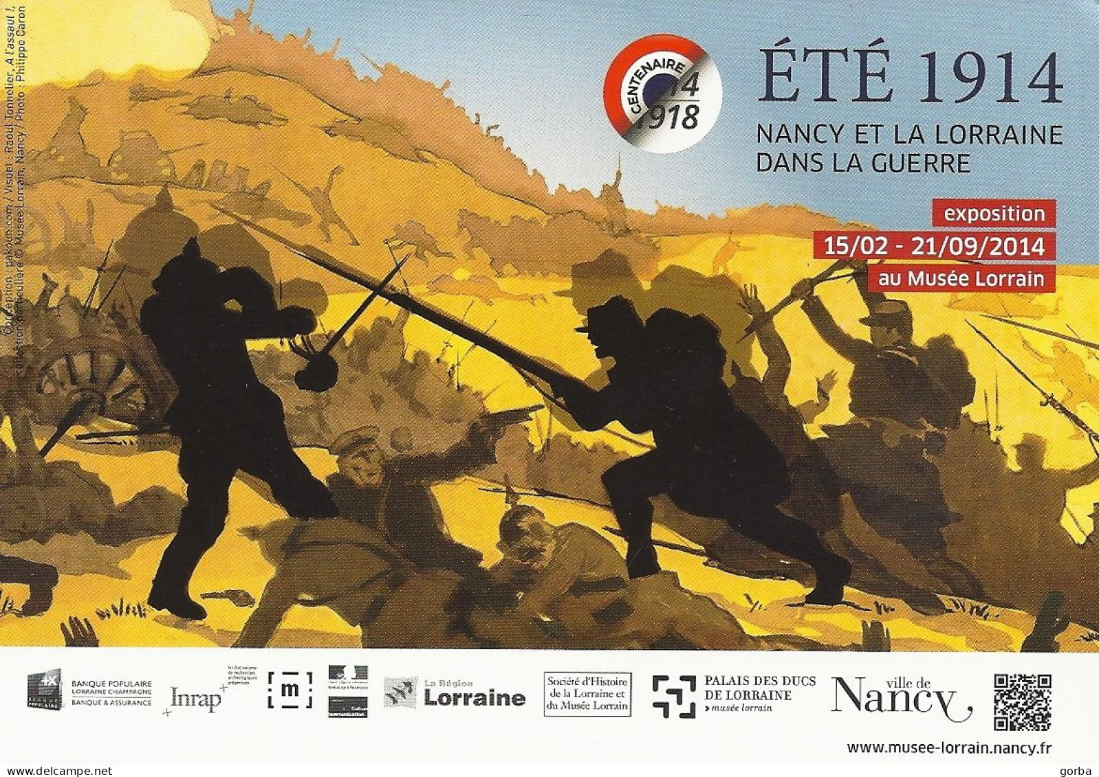 *CPM - Centenaire De La Guerre 14-18 - ÉTÉ 1914 - Expo Au Musée Lorrain De Nancy (54) - Ausstellungen