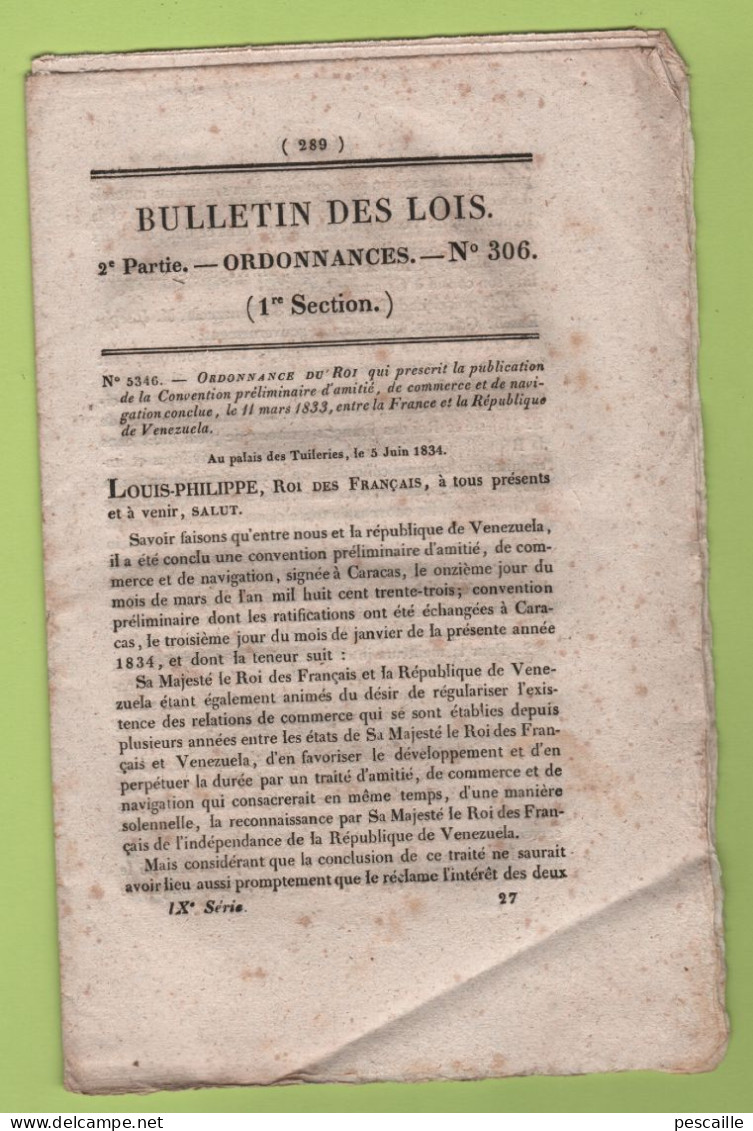 1834 BULLETIN DES LOIS FRANCE VENEZUELA - PONT A LAGNIEU 38 SUR LE RHONE - PONT SAINT PERREUX 56 SUR L'OUST - PONT ROUEN - Wetten & Decreten