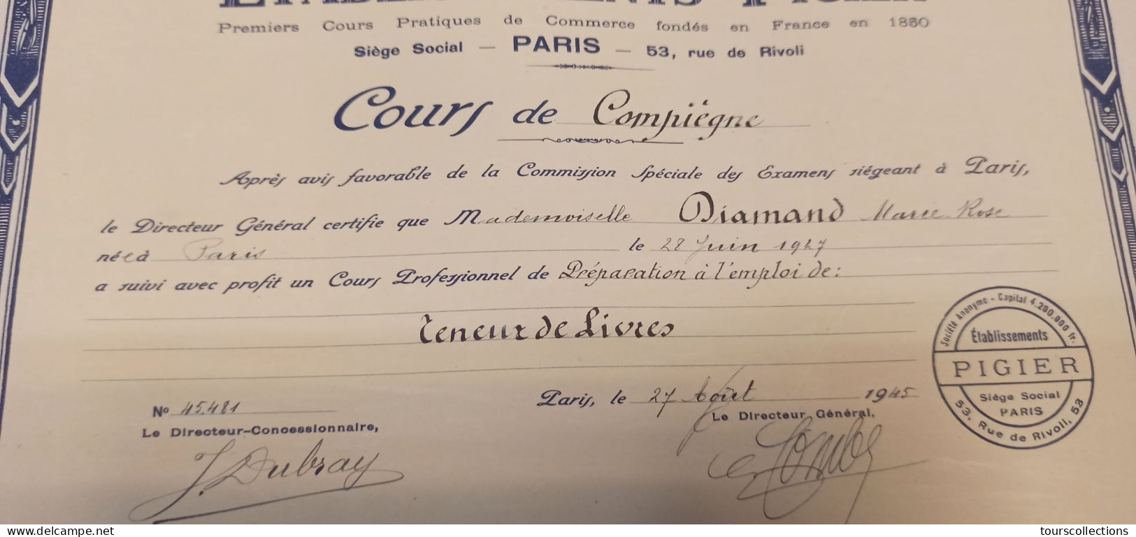 DIPLOME EDUCATION - CERTIFICAT D'ETUDES PIGIER TENEUR De LIVRES 1945 De Melle DIAMAND Née En 1927 à Paris. WW2 Guerre - Diploma's En Schoolrapporten