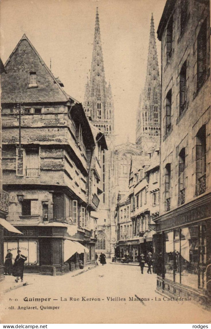 29 , Cpa  QUIMPER , La Rue Keréon , Vieilles Maisons , La Cathédrale  (14997.V.24) - Quimper