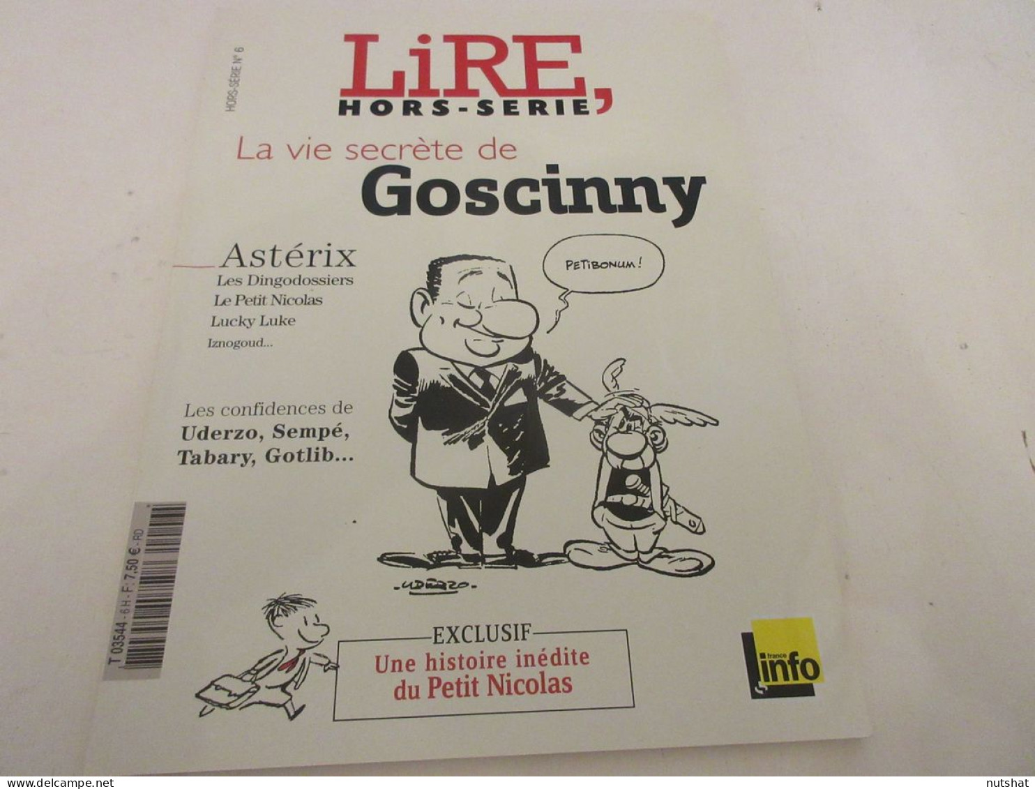 LIRE HS 6 La VIE SECRETE De GOSCINNY ASTERIX DINGODOSSIERS UDERZO TABARY GOTLIB - Asterix