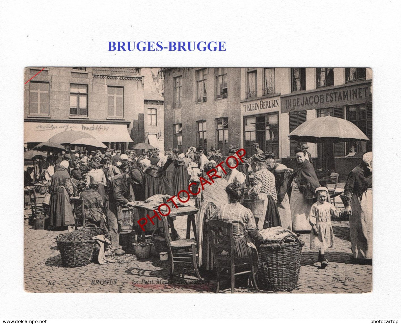 BRUGES-BRUGGE-Le Petit Marche Aux Poissons-METIER-Travail-TYPES-Animation-Commerce-BELGIEN - Brugge