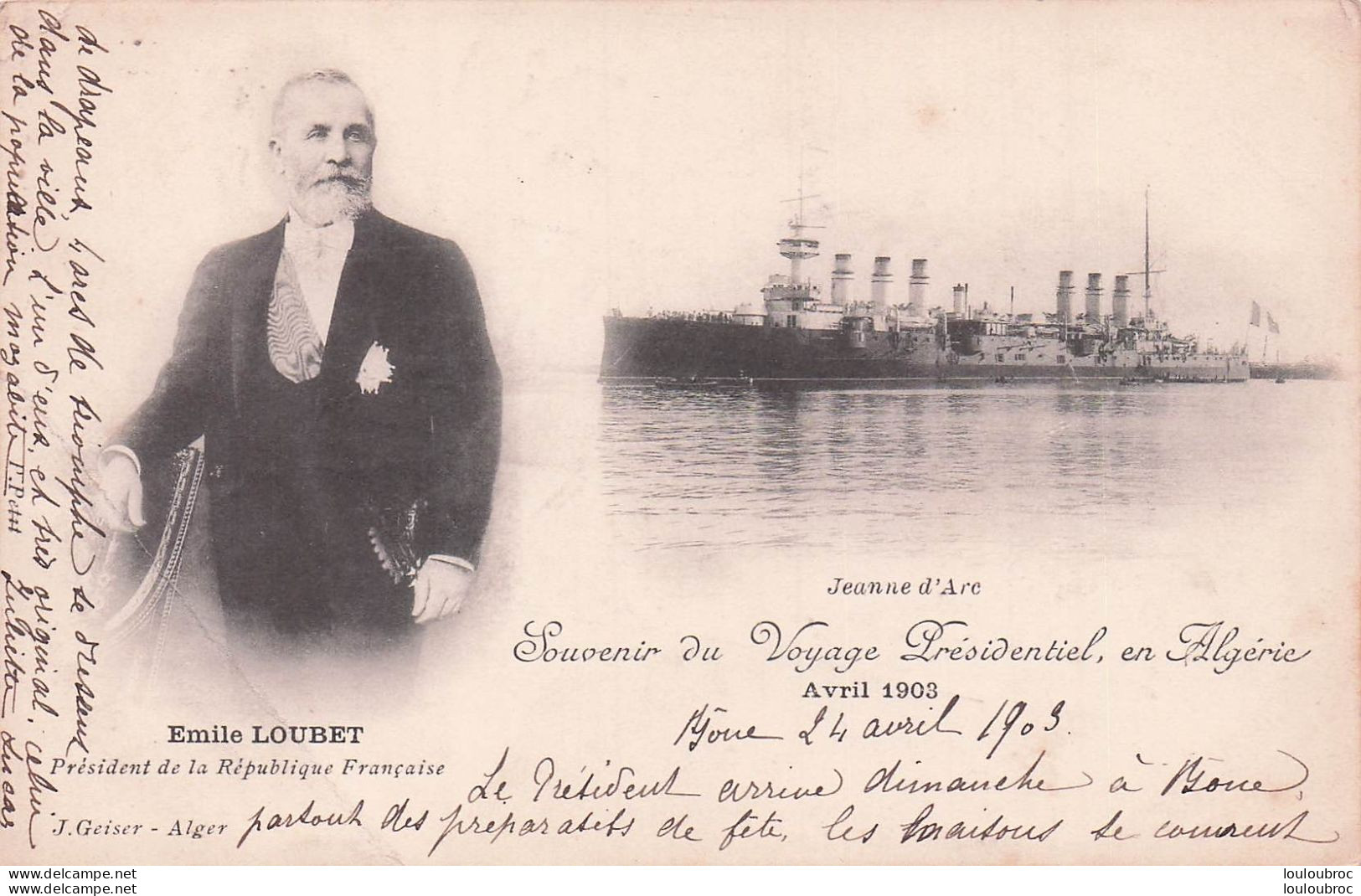 EMILE LOUBET SOUVENIR DU VOYAGE PRESIDENTIEL EN ALGERIE 04/1903  BATEAU JEANNE D'ARC - People