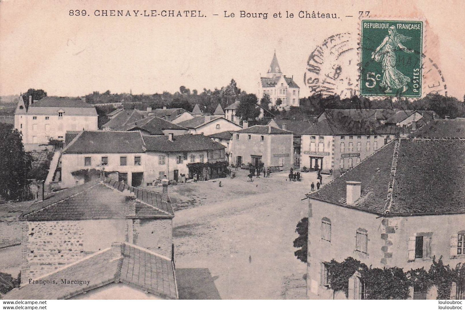 CHENAY LE CHATEL LE BOURG ET LE CHATEAU - Andere & Zonder Classificatie