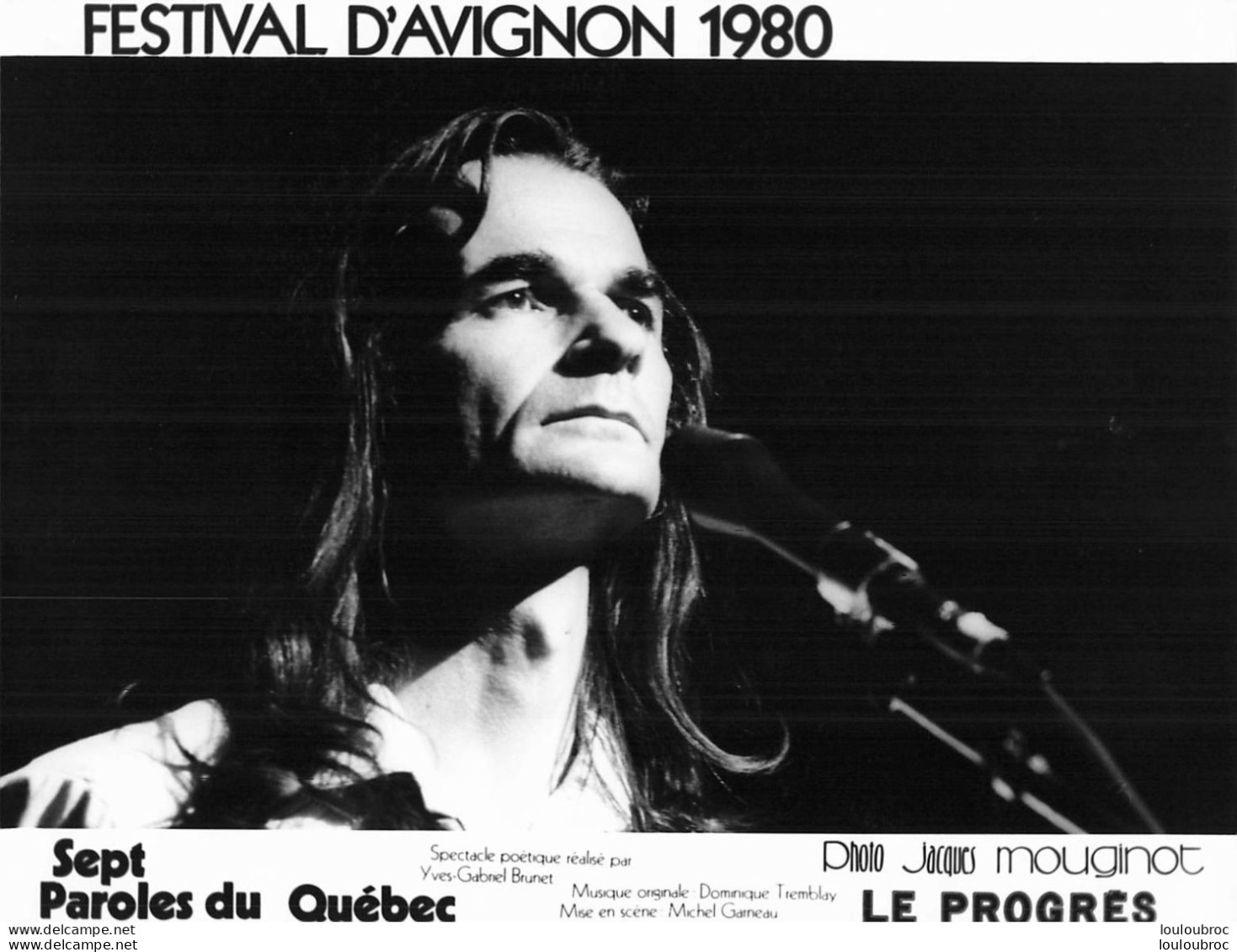 SEPT PAROLES DU QUEBEC SPECTACLE DE MICHEL GARNEAU FESTIVAL D'AVIGNON 1980 PHOTO DE PRESSE ORIGINALE 20X15CM R7 - Berühmtheiten