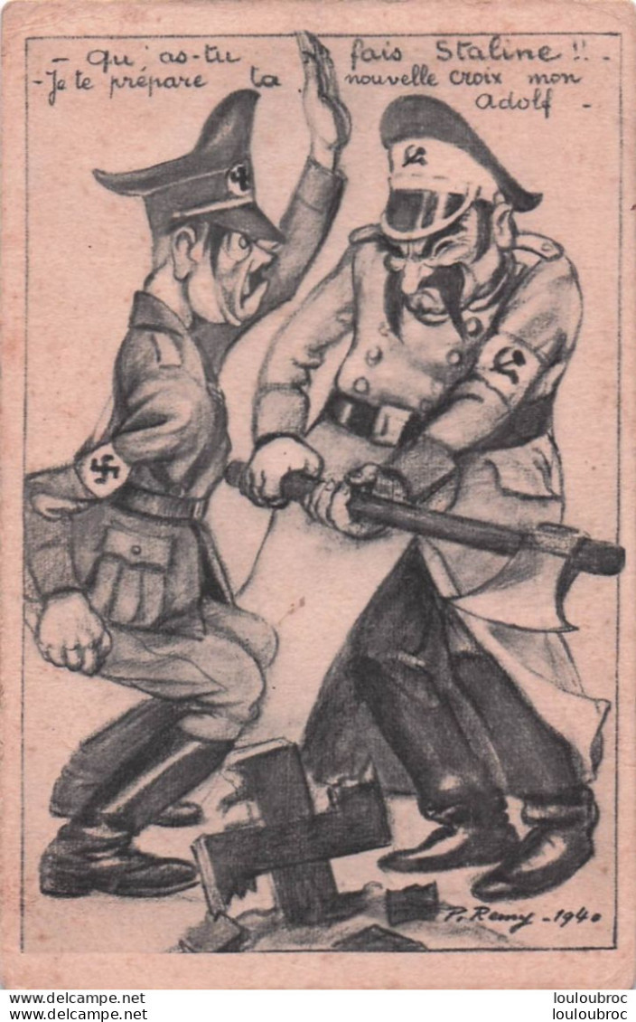 STALINE ET ADOLF HITLER ILLUSTRATEUR REMY 1940  SATIRIQUE - Satirische