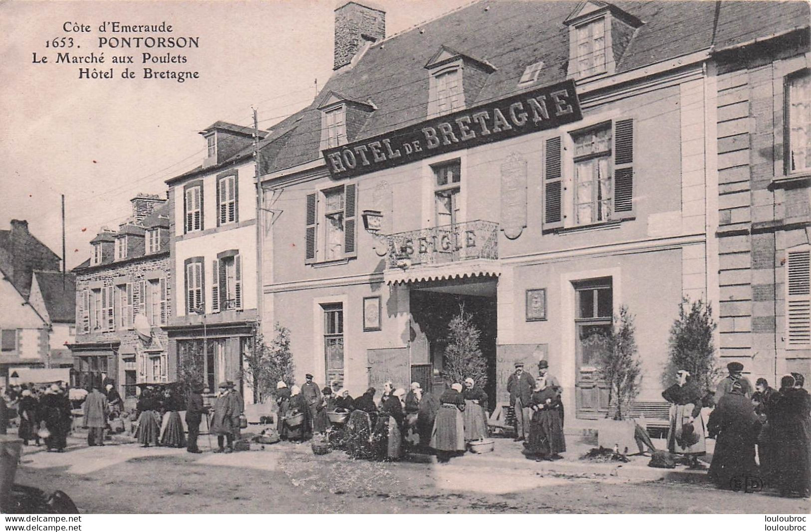 PONTORSON LE MARCHE AUX POULETS HOTEL DE BRETAGNE - Pontorson