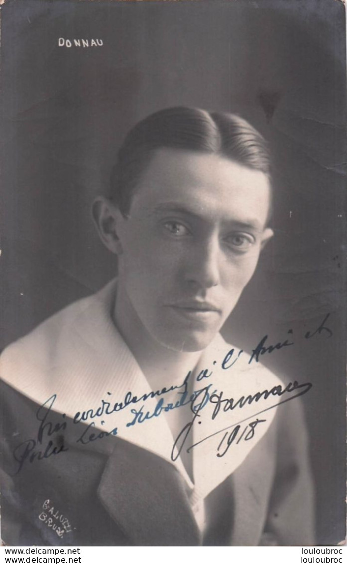 DANNAU BRUXELLES 1918  AVEC AUTOGRAPHE DEDICACE ORIGINALE  PHOTO GALUZZI - Théâtre