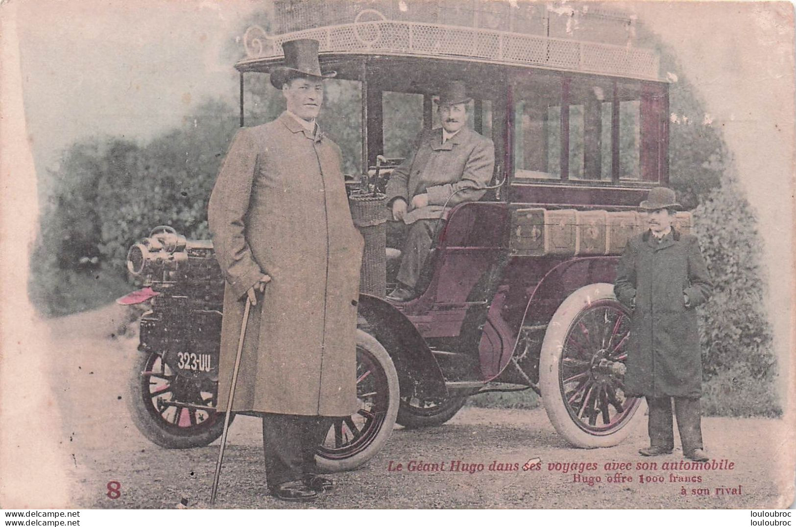 LE GEANT HUGO DANS SES VOYAGES AVEC SON AUTOMOBILE - Cirque