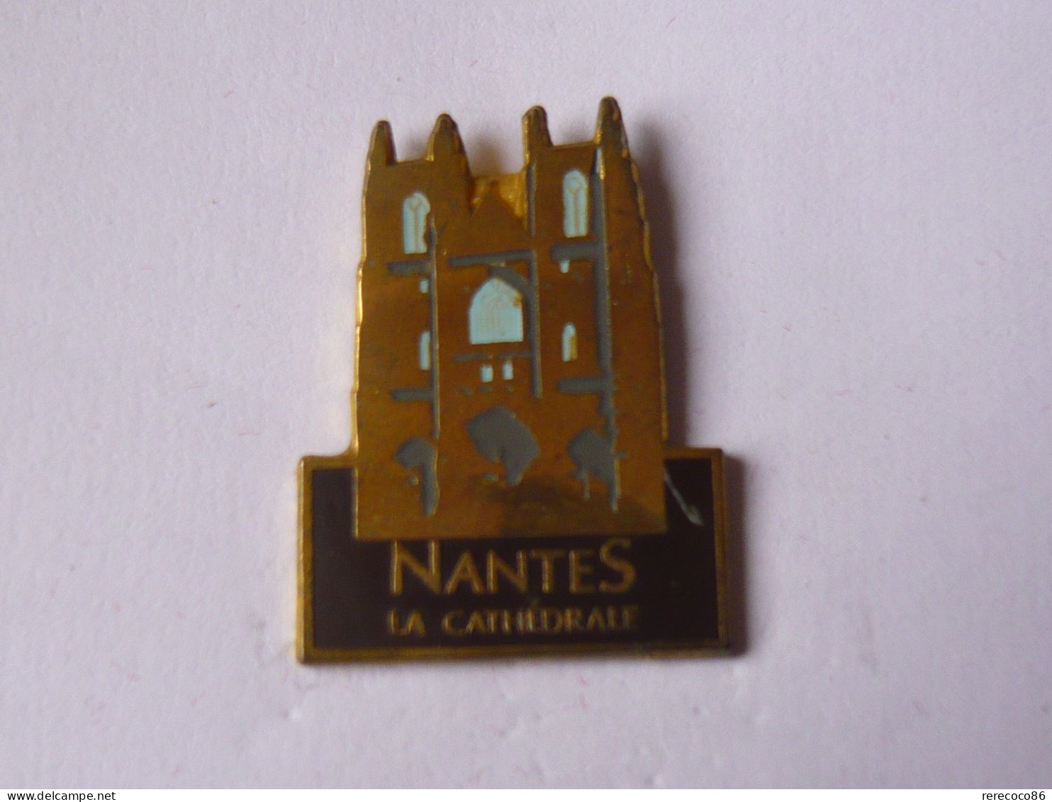 Pin S LA CATHEDRALE SAINT PIERRE SAINT PAUL A NANTES - Cities