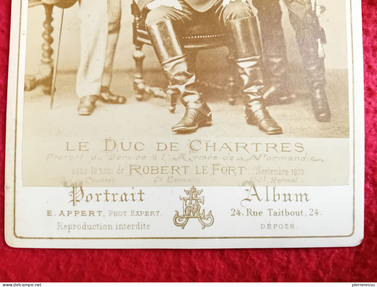 DUC DE CHARTRES ROBERT LE FORT GENERAL ESTANCELIN LIEUTENANT COLONEL HERMEL 1870 PHOTO APPERT A LIRE - Persone Identificate