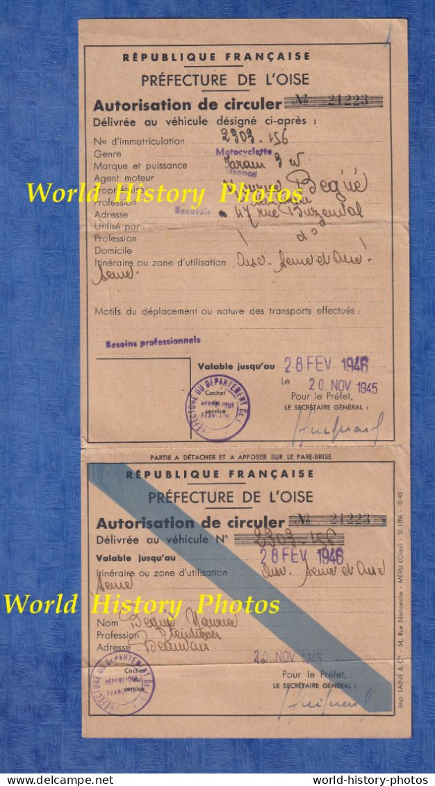 Document Ancien - 1945 - Autorisation De Circuler - BEAUVAIS  - Motocyclette / Moto 3 CV - Préfecture De L' Oise - WW2 - Documentos