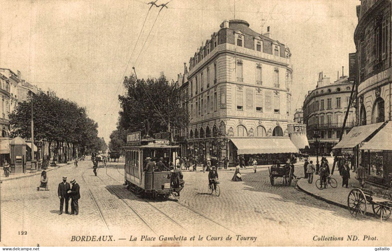 BORDEAUX LA PLACE GAMBETTA ET LE COURS DE TOURNY TRAMWAY - Bordeaux