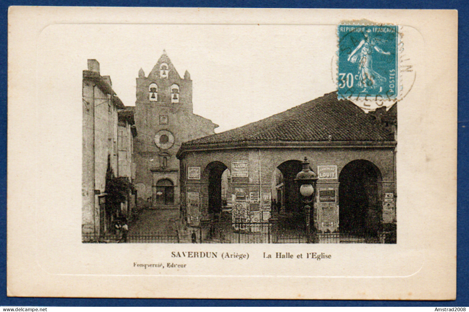 1926 - SAVERDUN - ARIEGE - LA HALLE ET L'EGLISE - FRANCE - Other & Unclassified