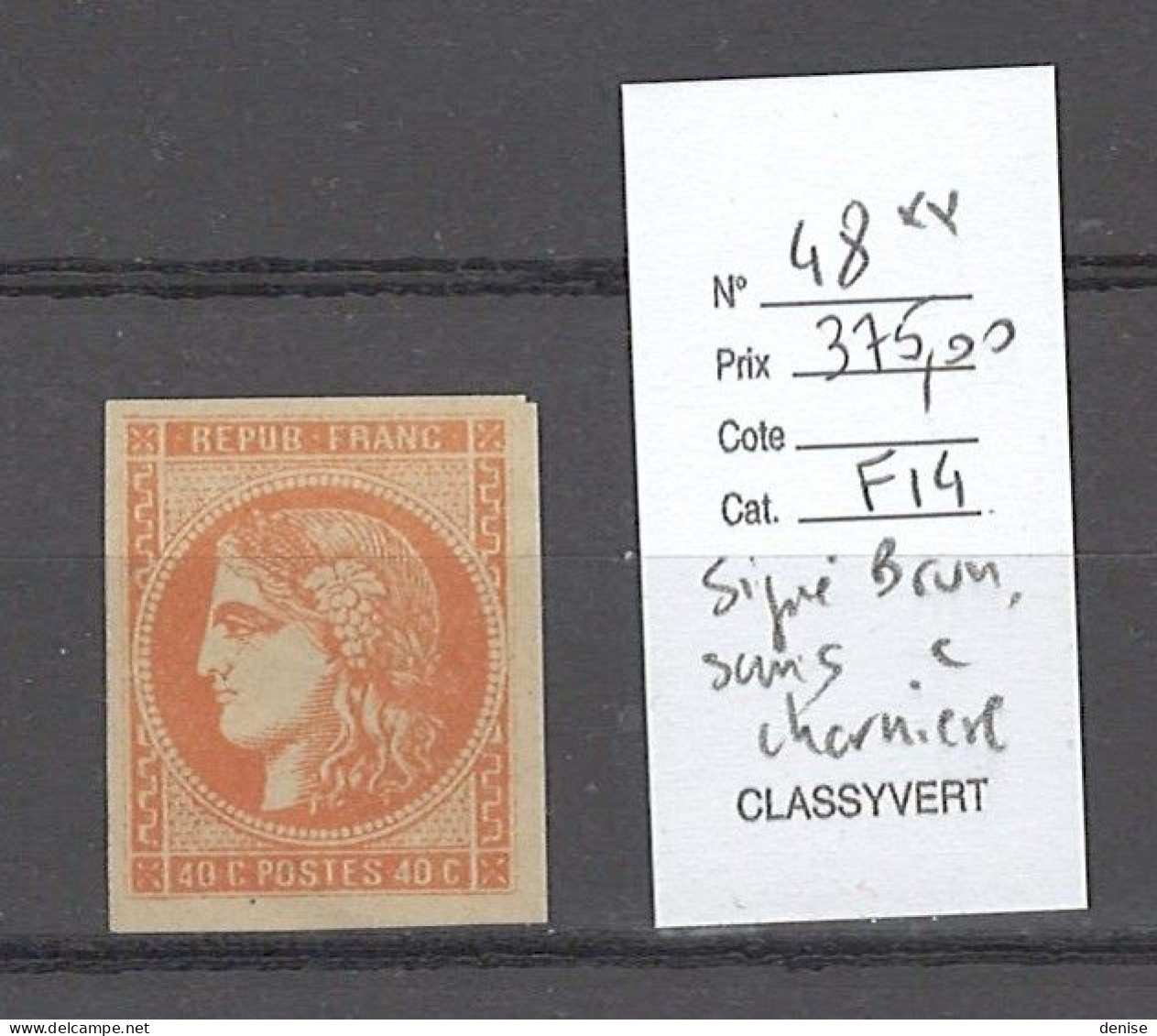 France -  Yvert No48** - Emission De Bordeaux - 40 Cts Orange - SIGNE BRUN - 1870 Ausgabe Bordeaux