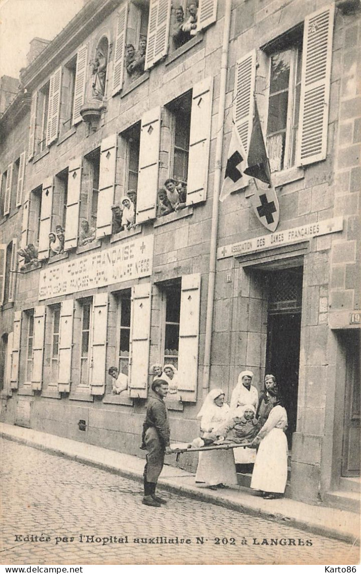 Langres * Association Des Dames Françaises * CROIX ROUGE , Red Cross * éditée Par L'hôpital Auxiliaire N°202 - Langres