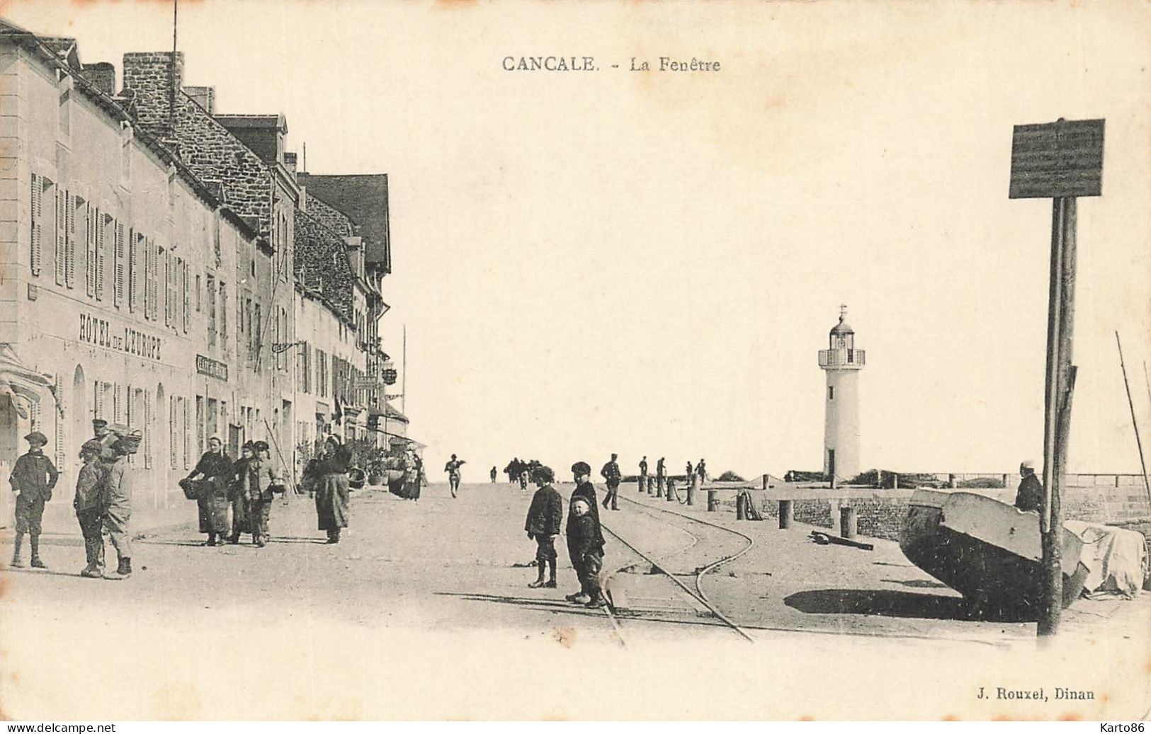 Cancale * La Fenêtre * Hôtel De L'Europe * Phare Lighthouse * Rails Ligne Chemin De Fer * Villageois - Cancale