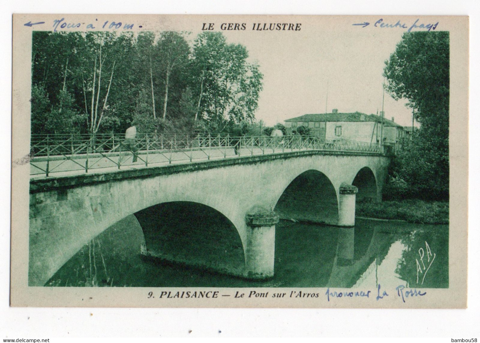 PLAISANCE * GERS * PONT SUR L'ARROS * Phototypie Tarnaise Poux, Albi * édit. Capitaine - Sonstige & Ohne Zuordnung