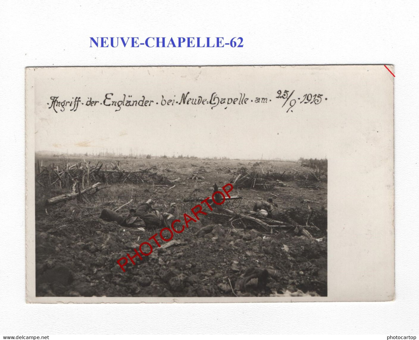 NEUVE-CHAPELLE-62-CADAVRES-Tranchee-Attaque Anglaise-25-9-15-CARTE PHOTO Allemande-GUERRE 14-18-1 WK-MILITARIA - Other & Unclassified