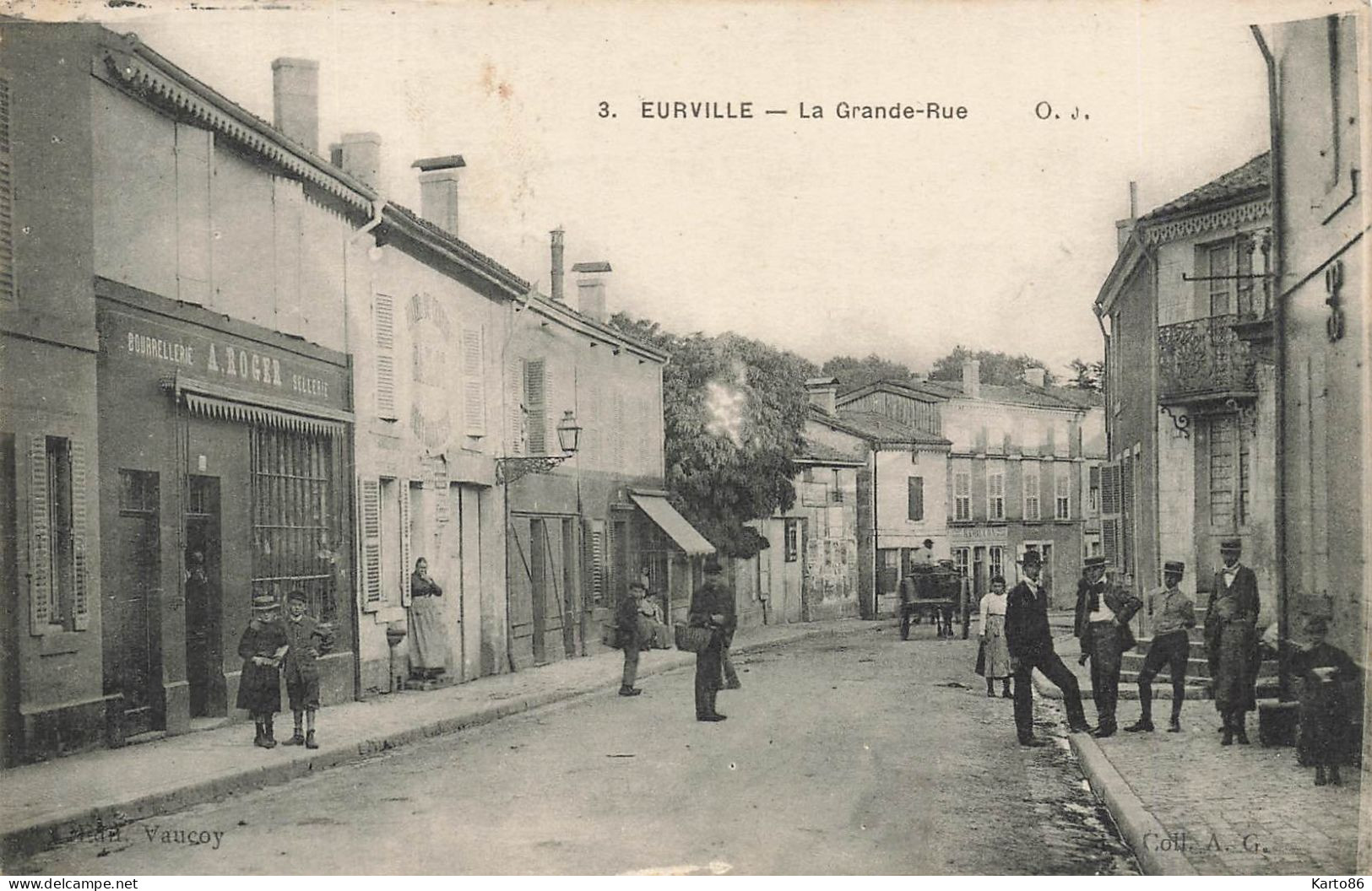 Eurville * La Grande Rue * Bourrellerie Sellerie A. ROGER - Autres & Non Classés
