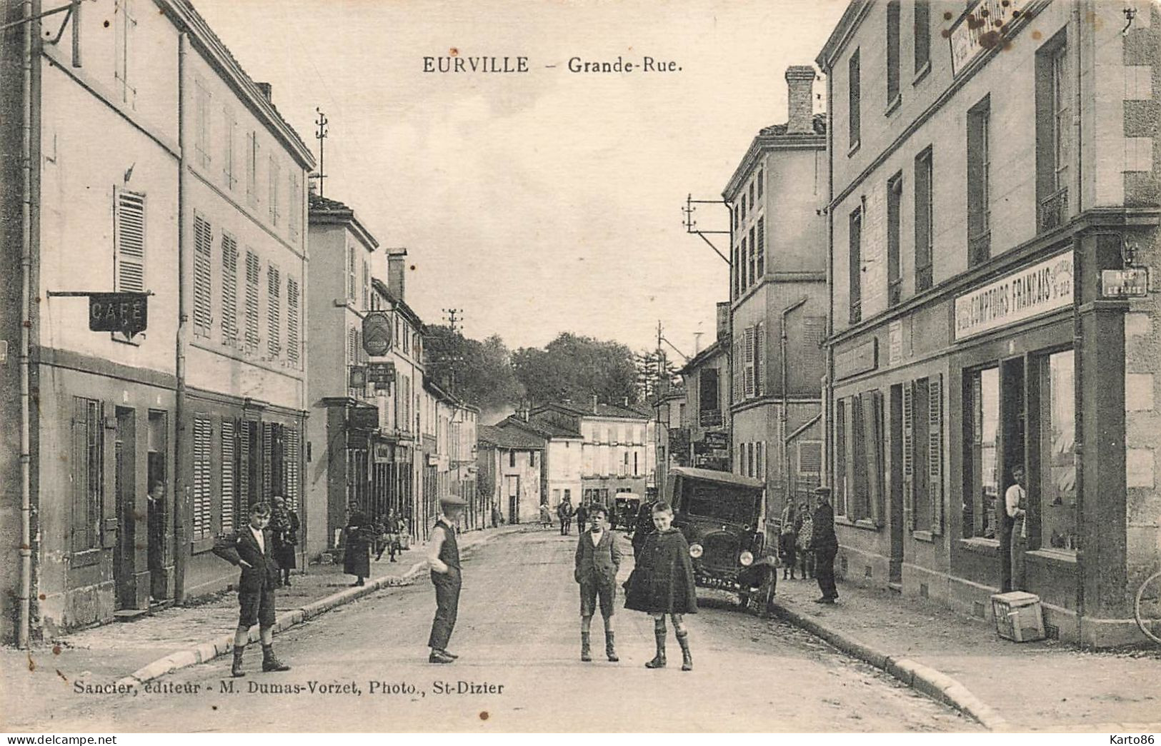 Eurville * La Grande Rue * Café * épicerie Comptoirs Français * Villageois - Altri & Non Classificati
