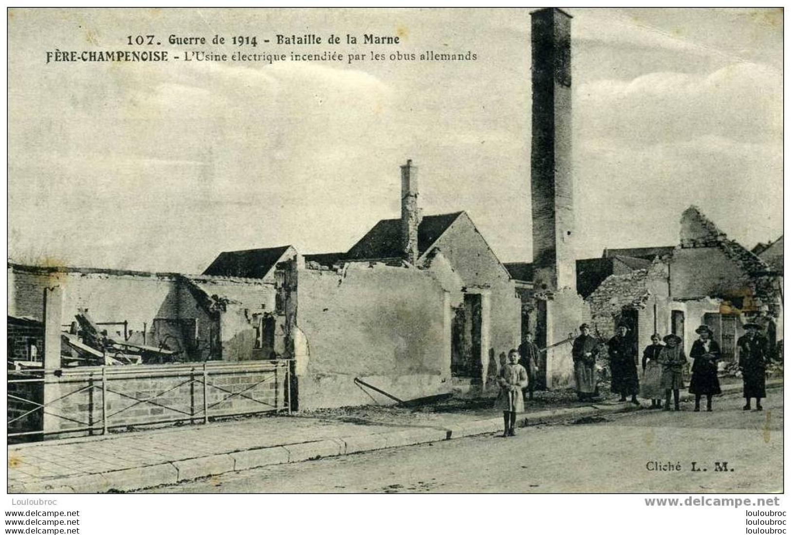 FERE CHAMPENOISE L'USINE ELECTRIQUE INCENDIEE PAR LES OBUS ALLEMANDS BATAILLE DE LA MARNE  GUERRE DE 1914 ANIMEE - Fère-Champenoise