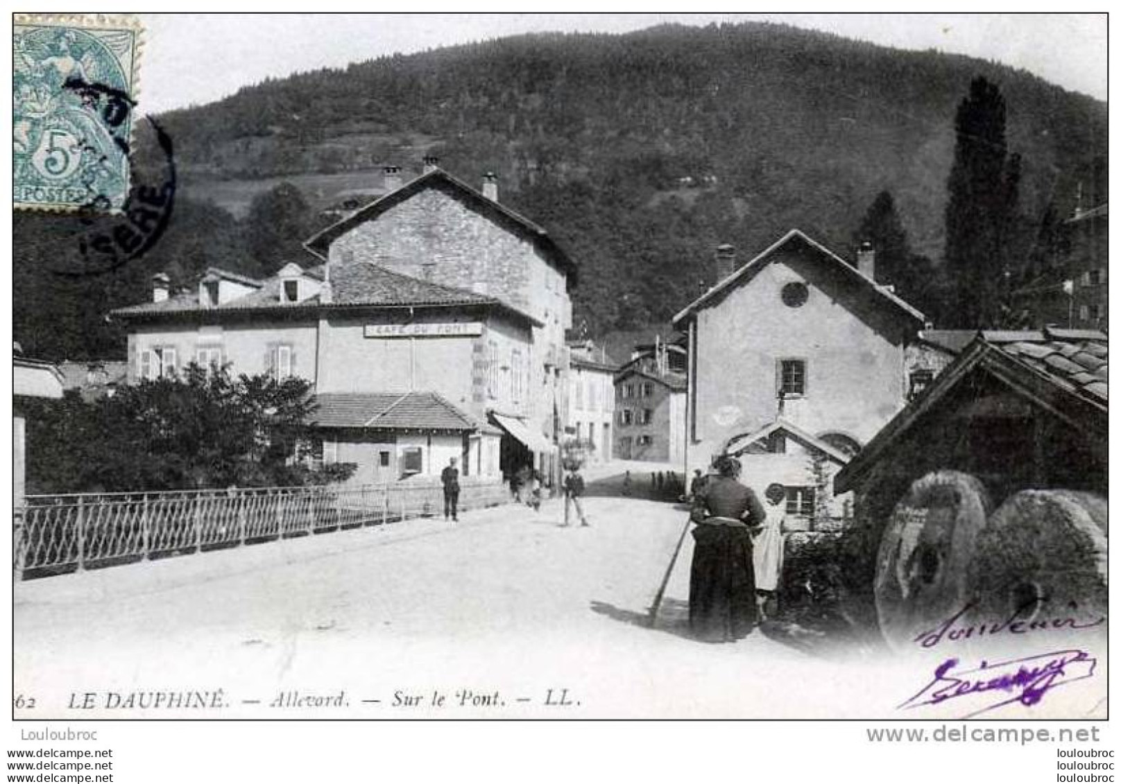 38 ALLEVARD SUR LE PONT LE DAUPHINE LL N°62 - Allevard