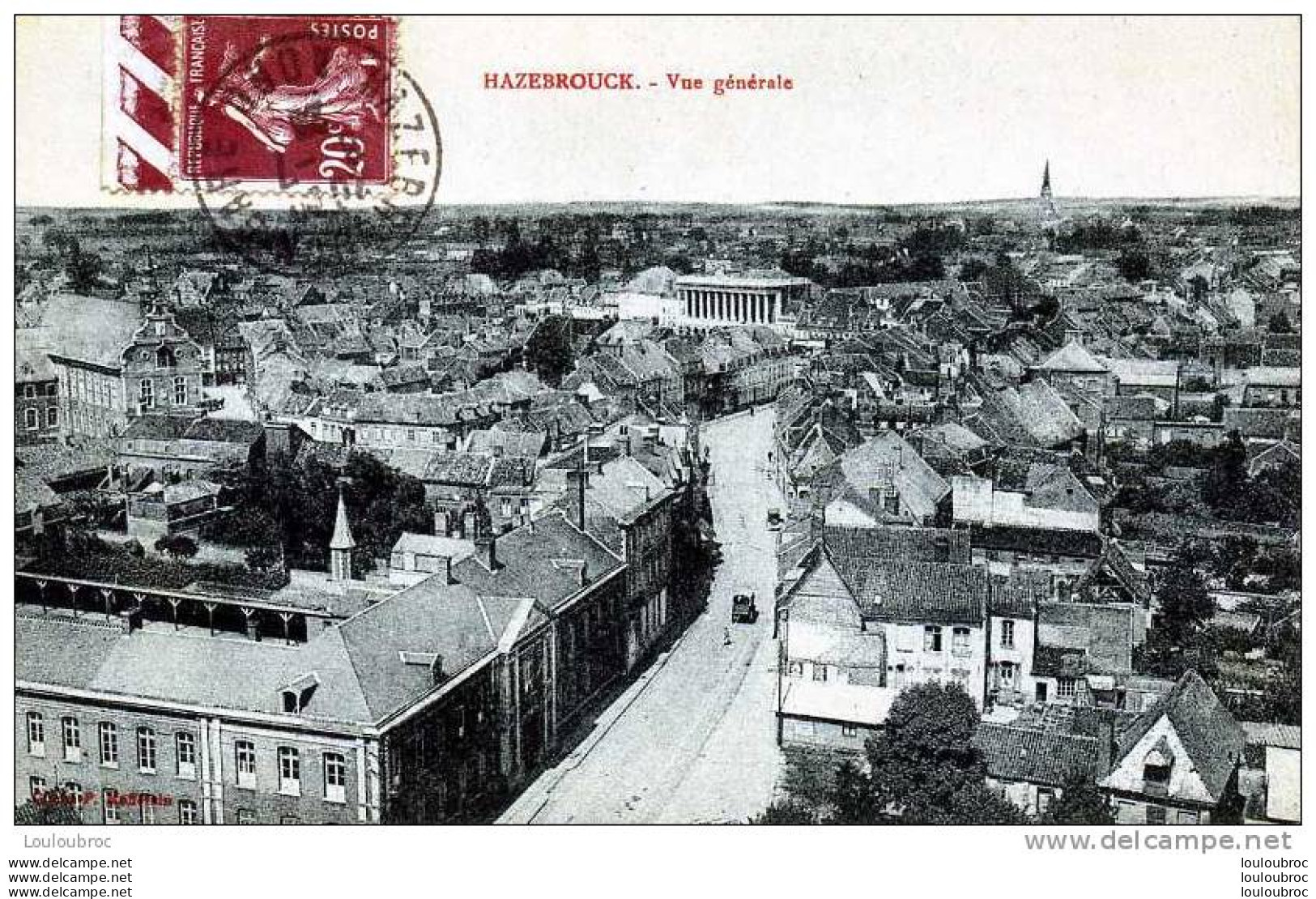 59 HAZEBROUCK VUE GENERALE AVEC SUPERBE TIMBRE - Hazebrouck