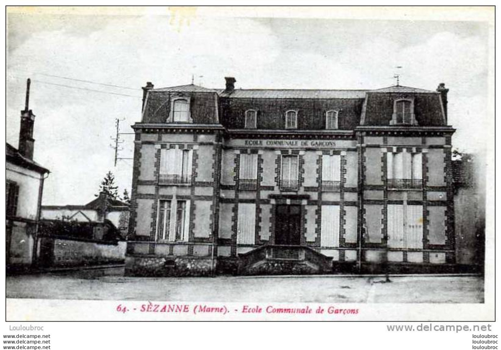 51 SEZANNE ECOLE COMMUNALE DE GARCONS EDIT ETOILE D'OR VOYAGEE 1918 - Sezanne