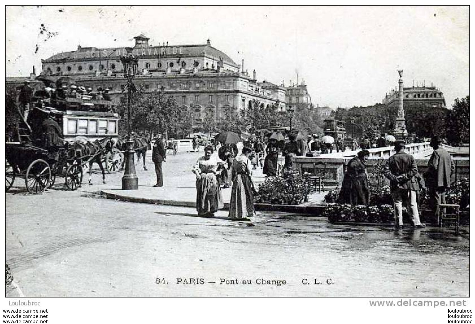 75 PARIS PONT AU CHANGE C.L.C. N°84 VOYAGEE 1907 - Andere & Zonder Classificatie