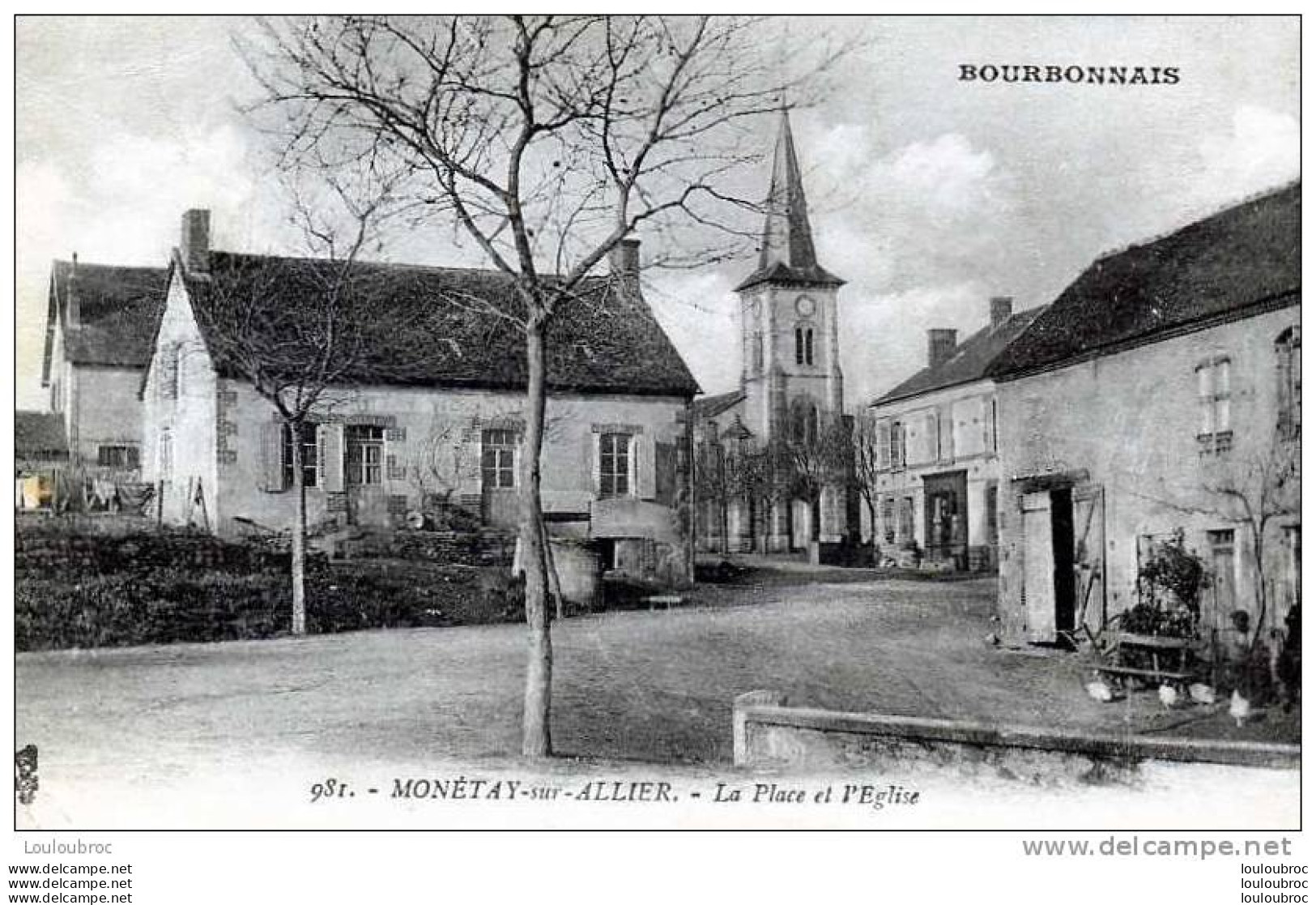 03 MONETAY SUR ALLIER LA PLACE DE L'EGLISE  VOYAGEE 1919 - Other & Unclassified