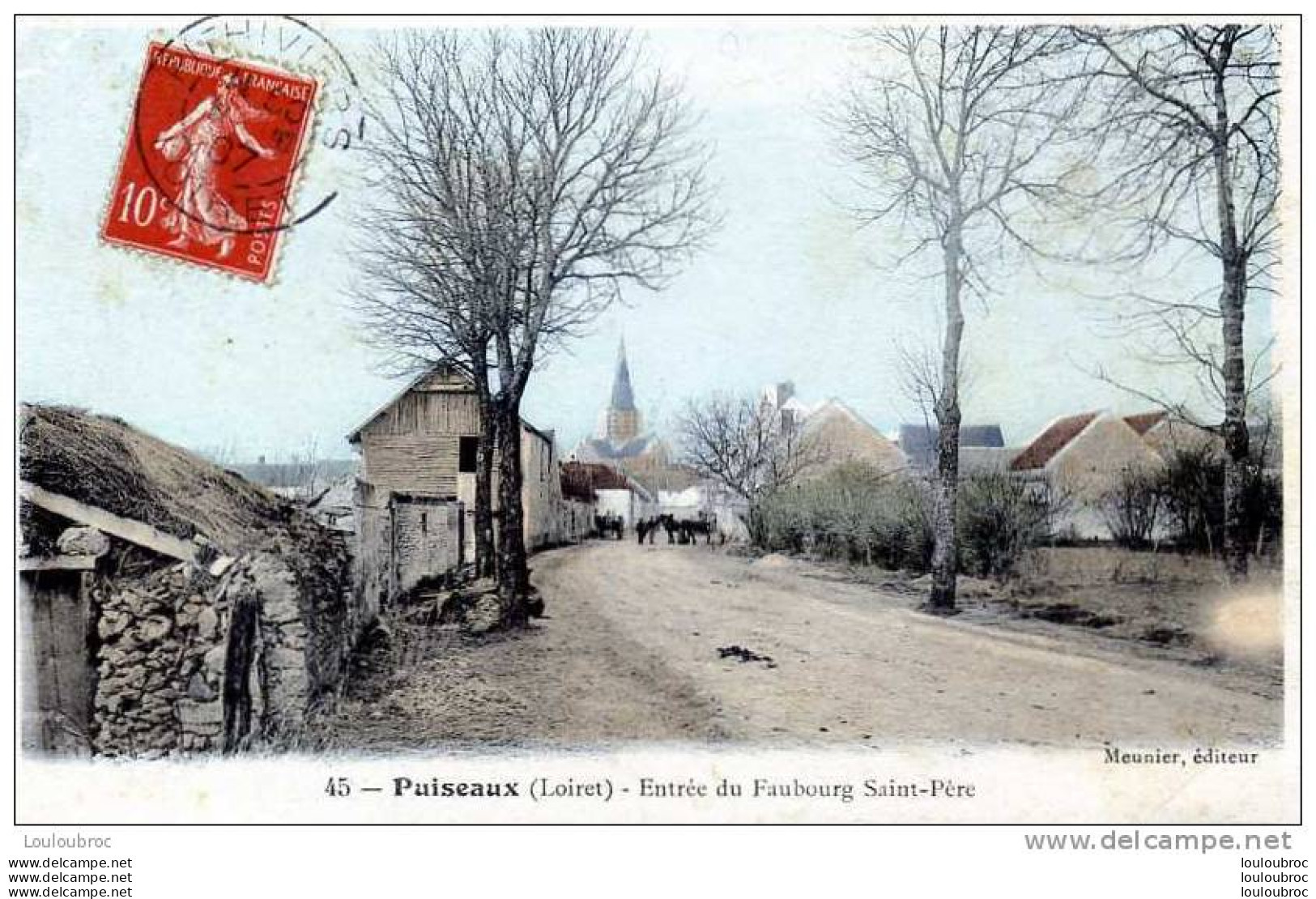 45 PUISEAUX ENTREE DU FAUBOURG SAINT PERE EDIT MEUNIER VOYAGEE 1907 - Puiseaux