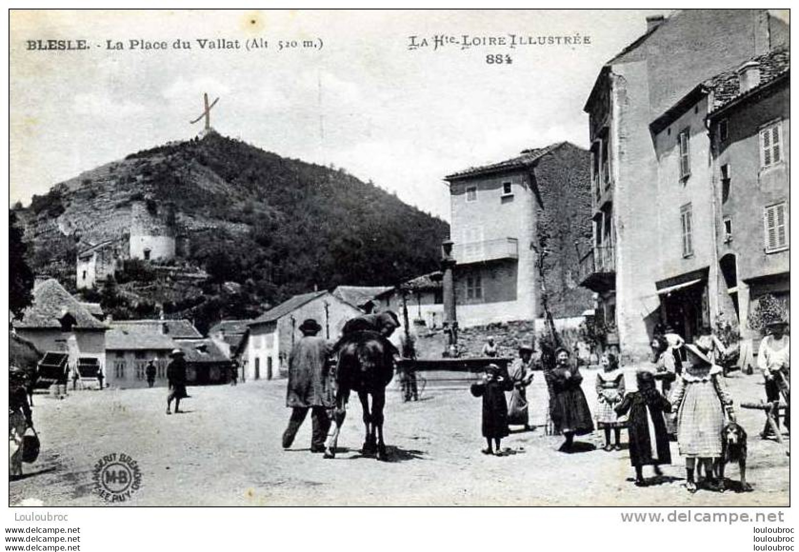 43 BLESLE LA PLACE DU VALLAT - Blesle