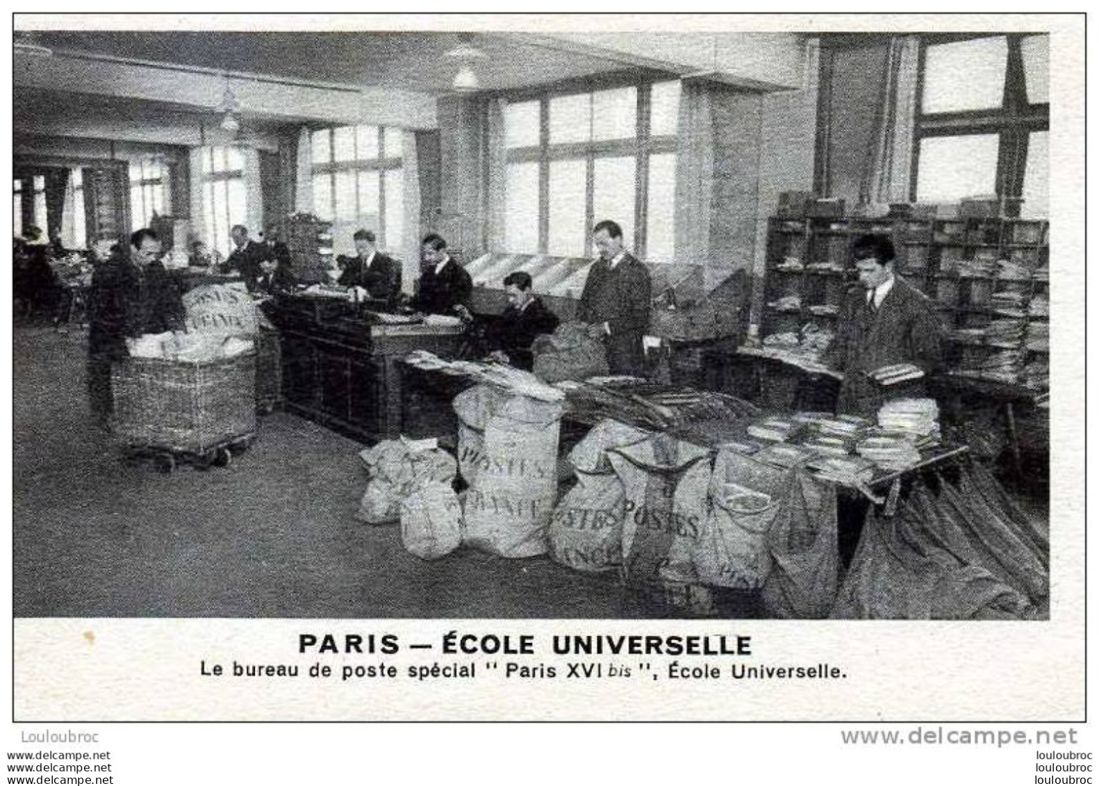 75 PARIS XVI ECOLE UNIVERSELLE LE BUREAU DE POSTE SPECIAL - Paris (08)