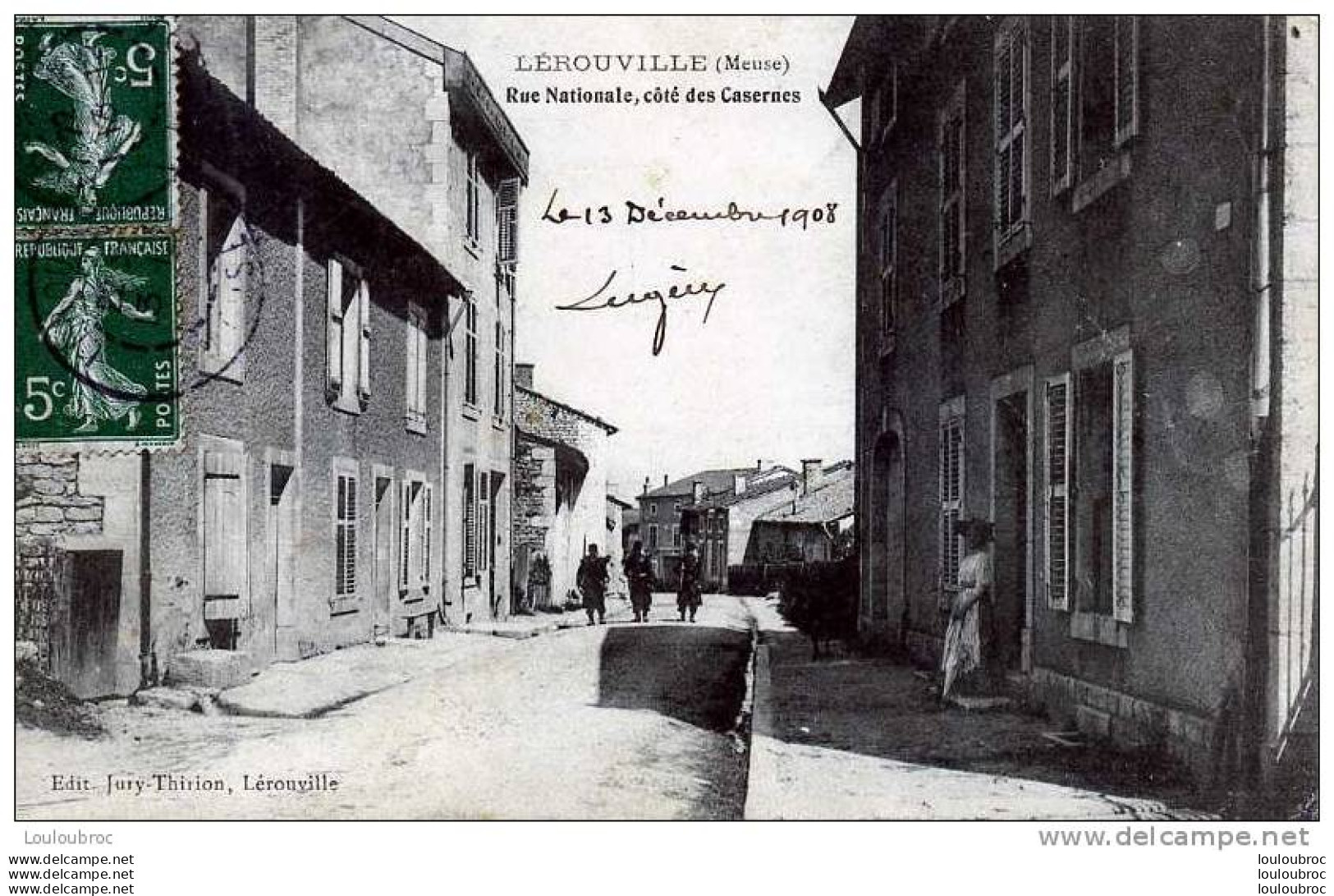 55 LEROUVILLE RUE NATIONALE COTE DES CASERNES EDIT JURY THIRION VOYAGEE 1908 - Lerouville