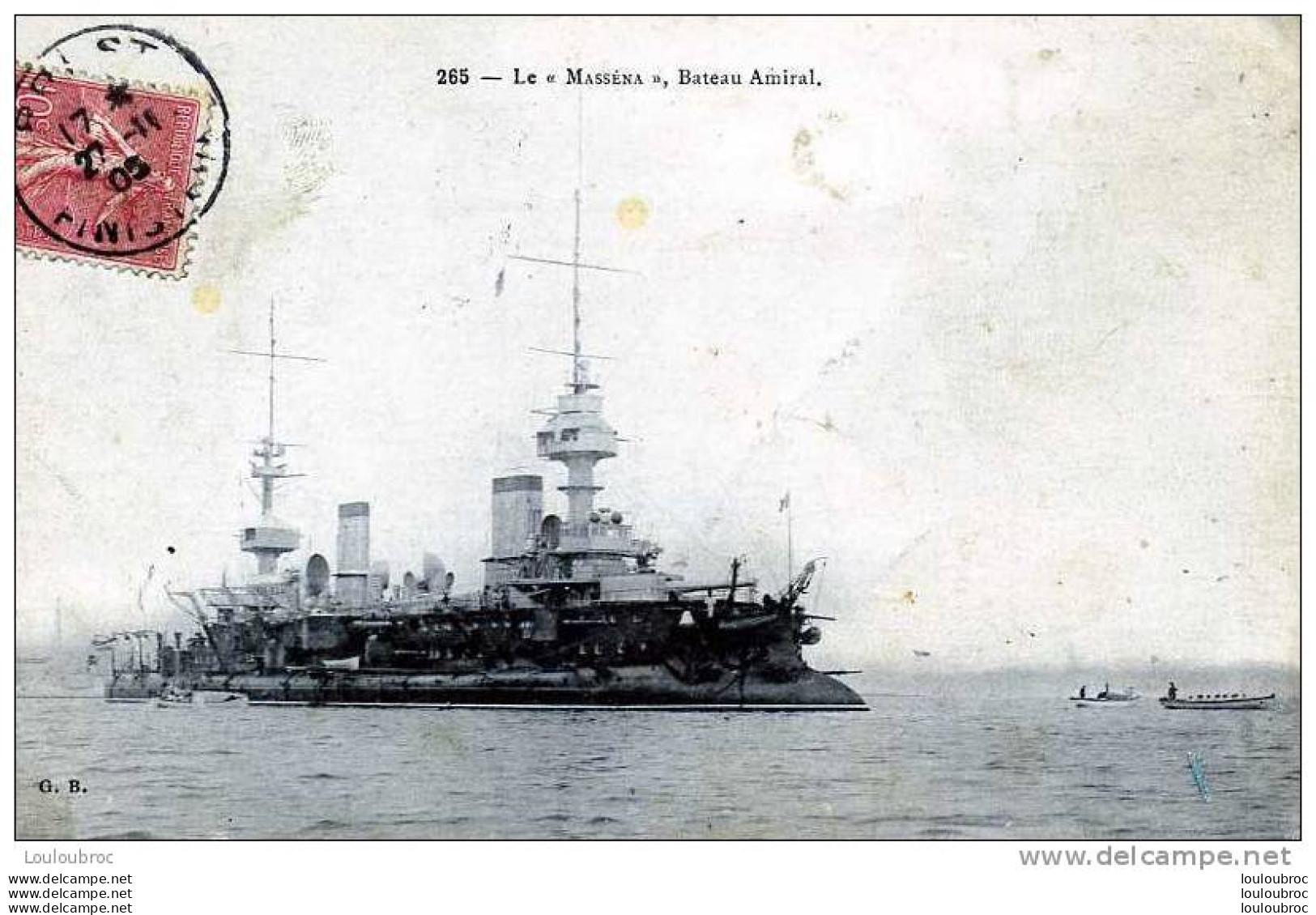 LE MASSENA BATEAU AMIRAL EDIT G.B. 1905 - Guerre