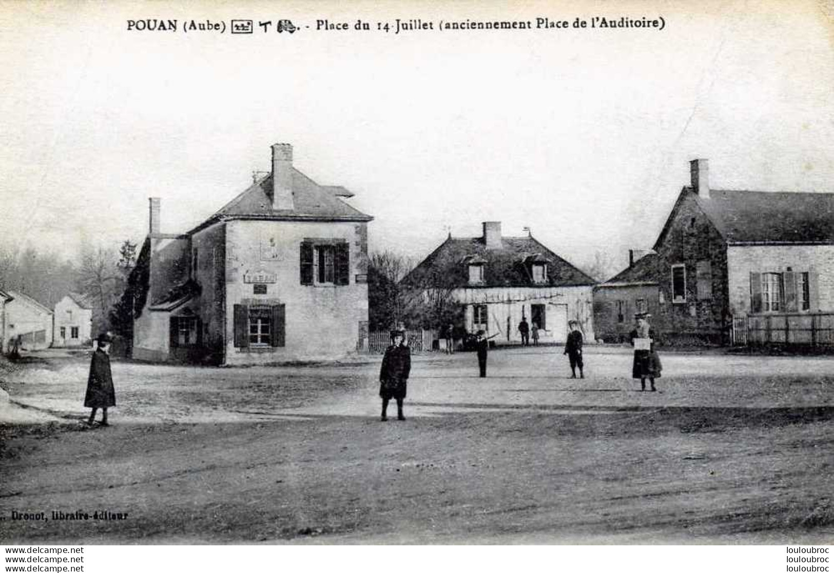 10 POUAN PLACE DU 14 JUILLET ANCIENNE PLACE DE L'AUDITOIRE - Sonstige & Ohne Zuordnung