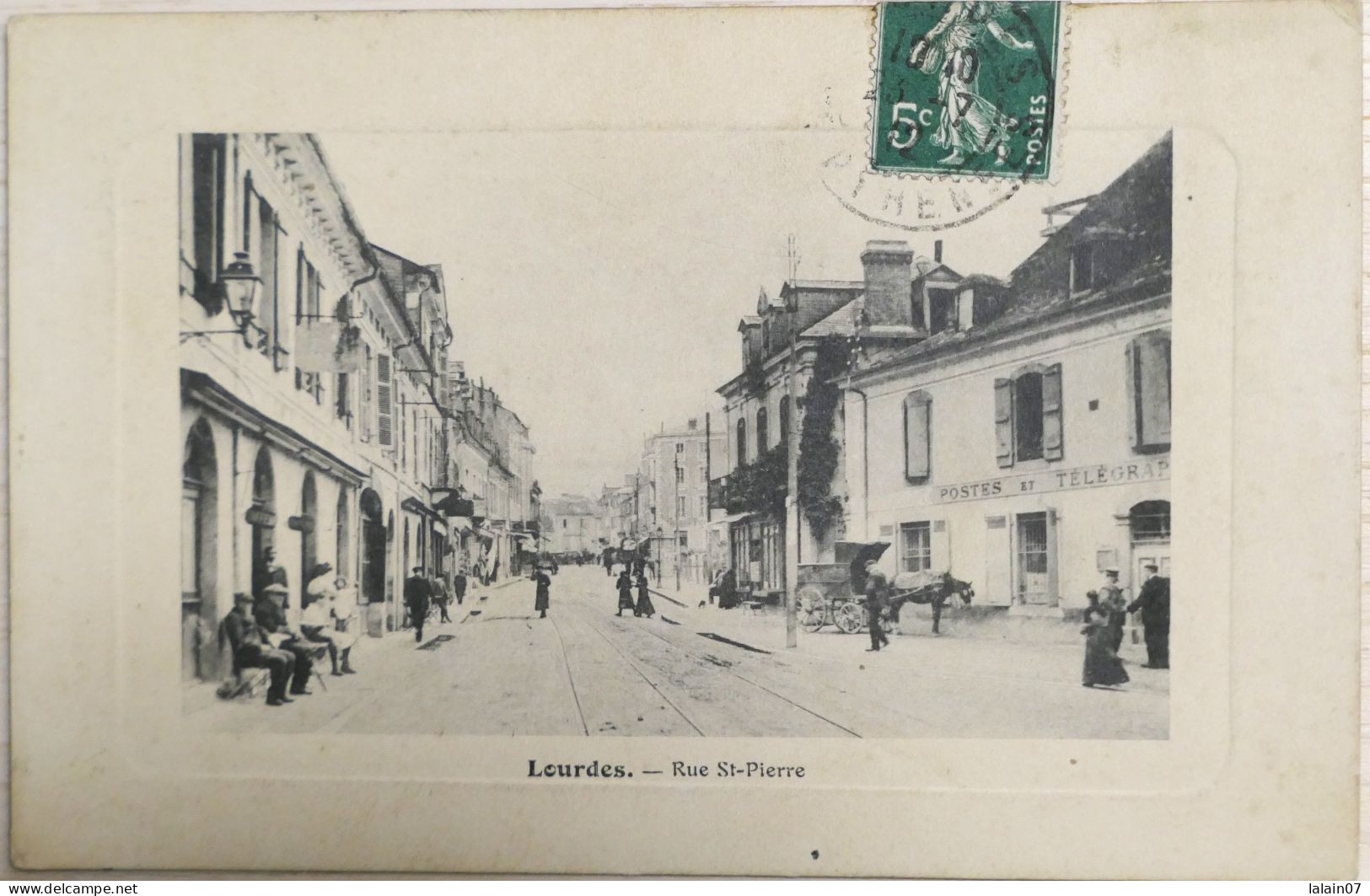 C. P. A. : 65 : LOURDES : Rue Saint Pierre, "Postes Et Télégraphes", Animé, Timbre En 1912, RARE - Lourdes