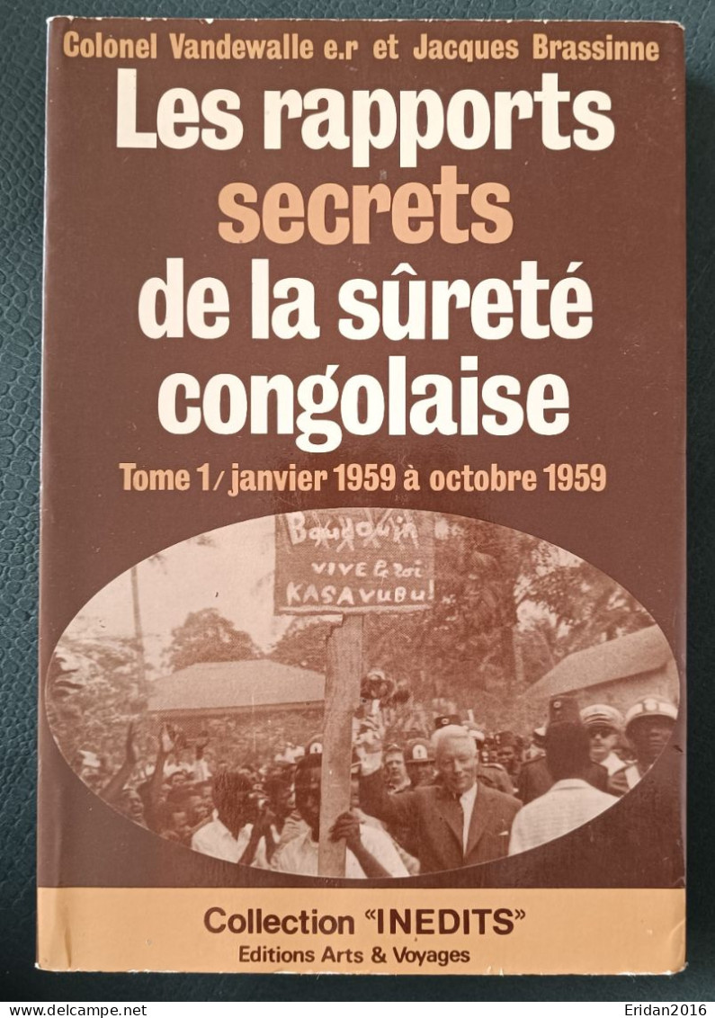 Les Rapports Secrets De La Sûreté Congolaise T1  : Janvier 1959 à Octobre 1959 : GRAND FORMAT - History