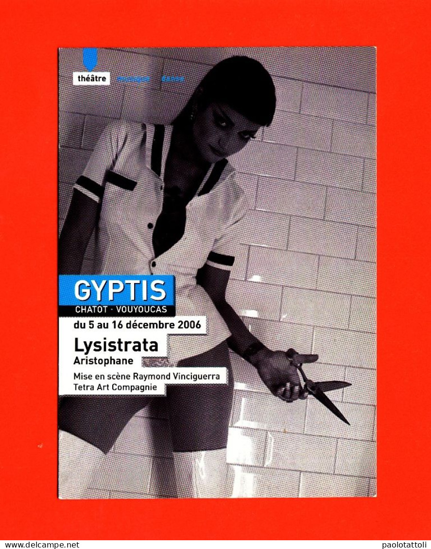Advertising Card Bord- Marseille, Gyptis. Lysistrata Aristophane. Post Card's Size. - Programmes