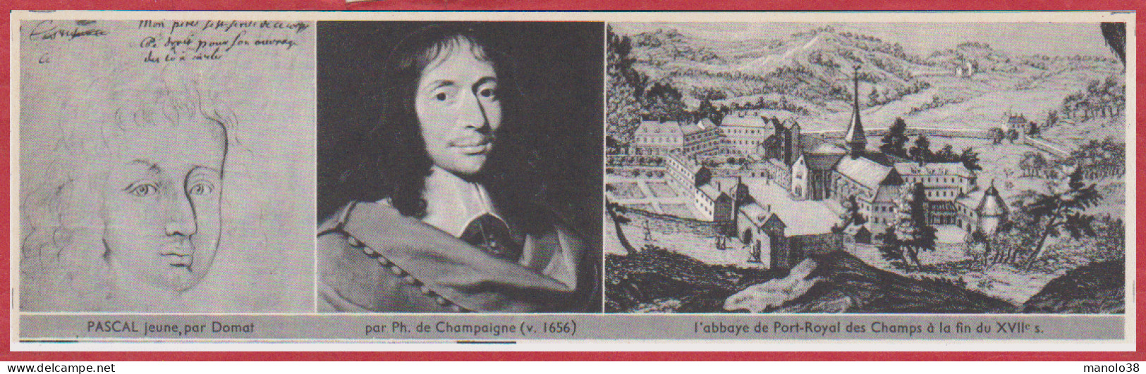 Blaise Pascal. Mathématicien. 2 Portraits, L'abbaye De Port Royal Des Champs Au XVIIe S. Jansénisme. Larousse 1960. - Historical Documents