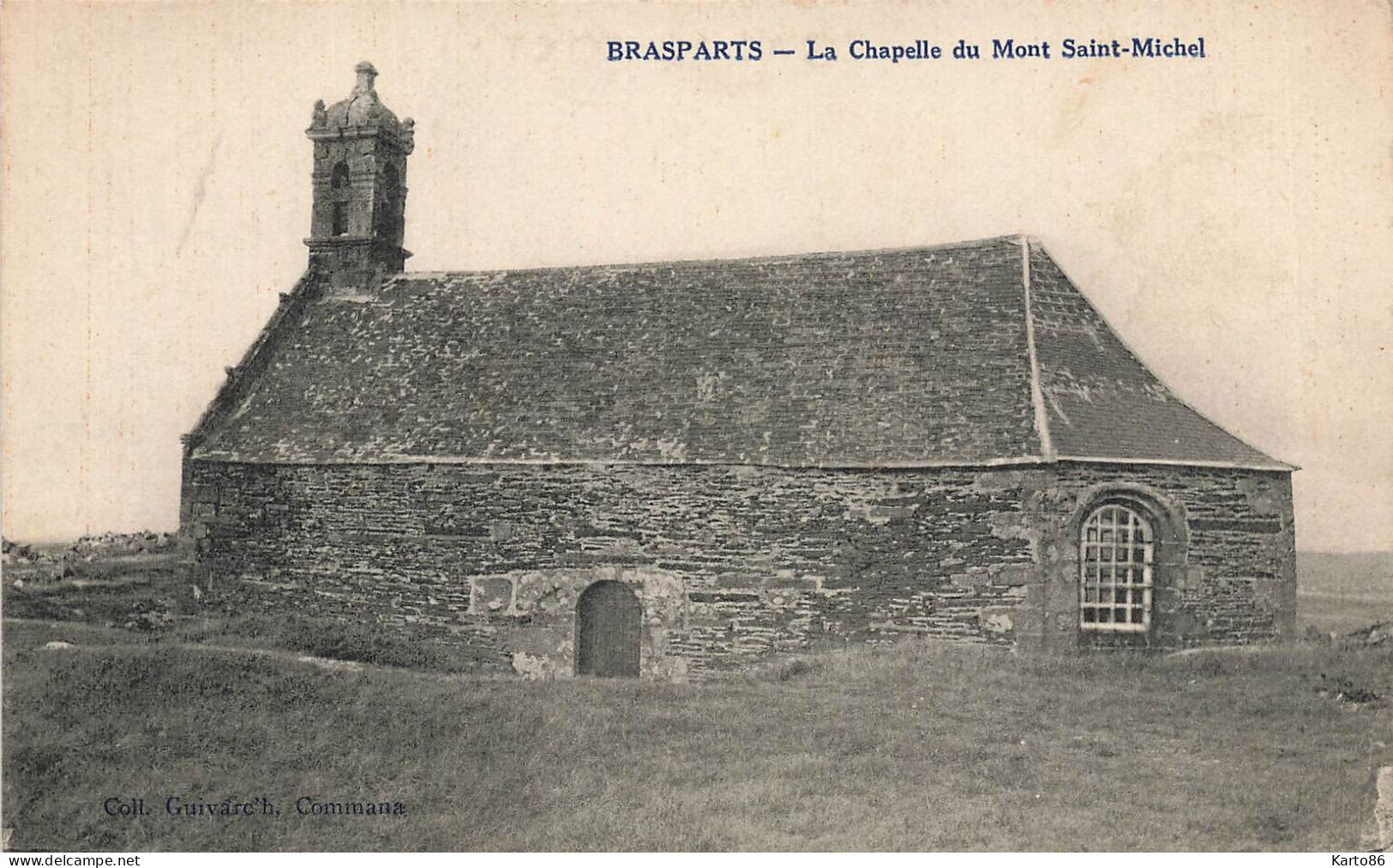 Brasparts * La Chapelle Du Mont St Michel - Altri & Non Classificati