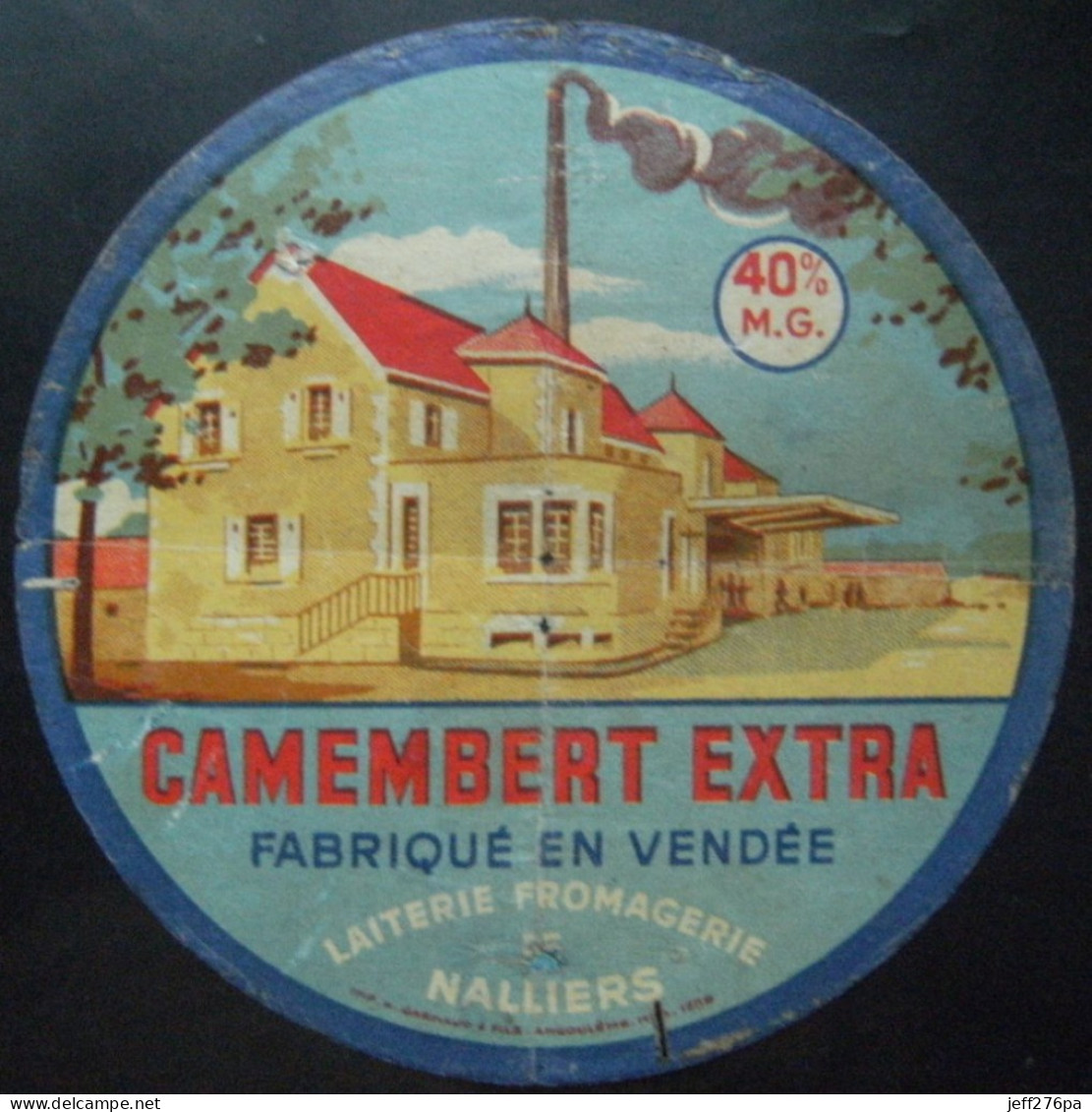 Etiquette Camembert - L'Extra - Laiterie Fromagerie De Nalliers 85 - Vendée  A Voir ! - Cheese