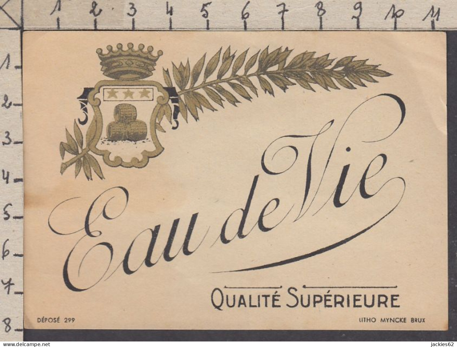 128876/ Etiquette De Boisson *EAU DE VIE, Qualité Supérieure* - Advertising