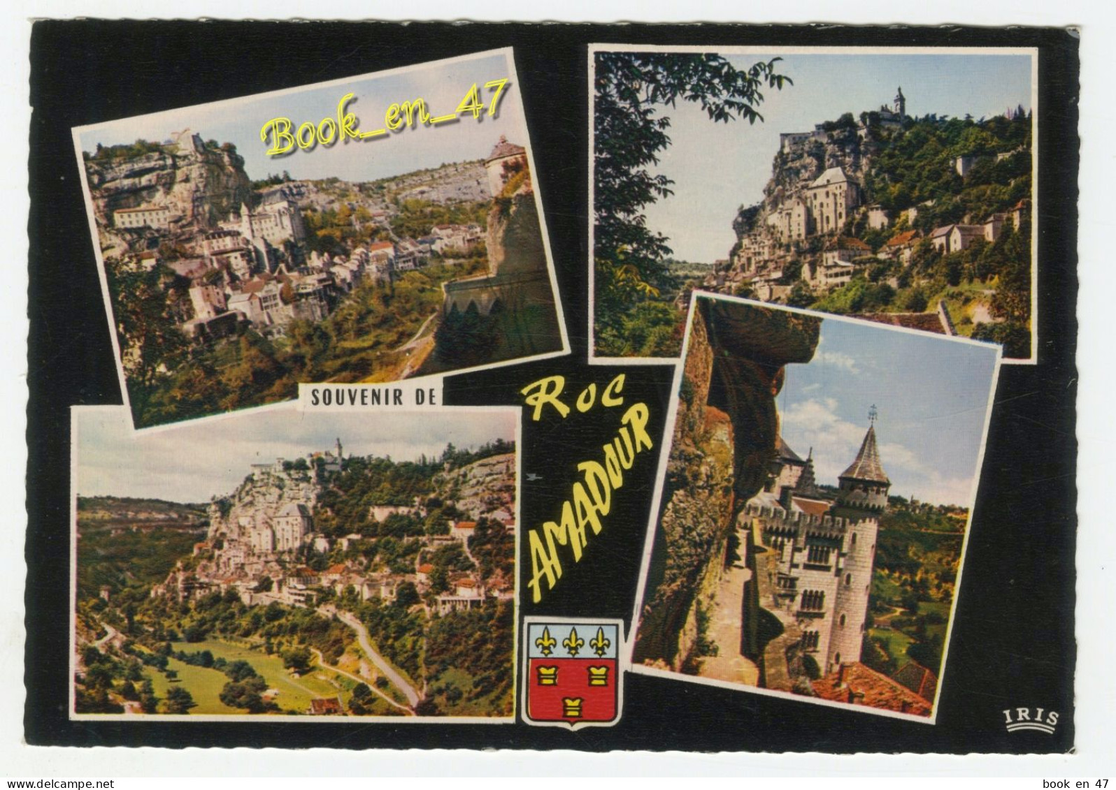 {92071} 46 Lot Roc Amadour , Multivues ; Divers Aspects ; Rocamadour - Rocamadour