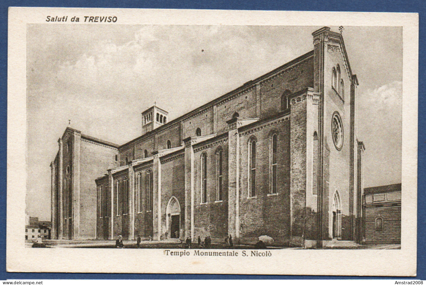 SALUTI DA TREVISO -  TEMPIO MONUMENTALE S. NICOLO - ITALIE - Treviso