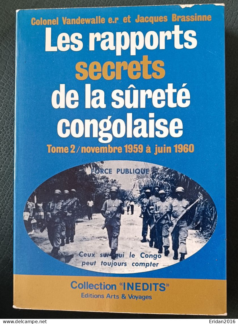 Les Rapports Secrets De La Sûreté Congolaise T2  : Novembre 1959 à Juin 1960 : GRAND FORMAT - Histoire