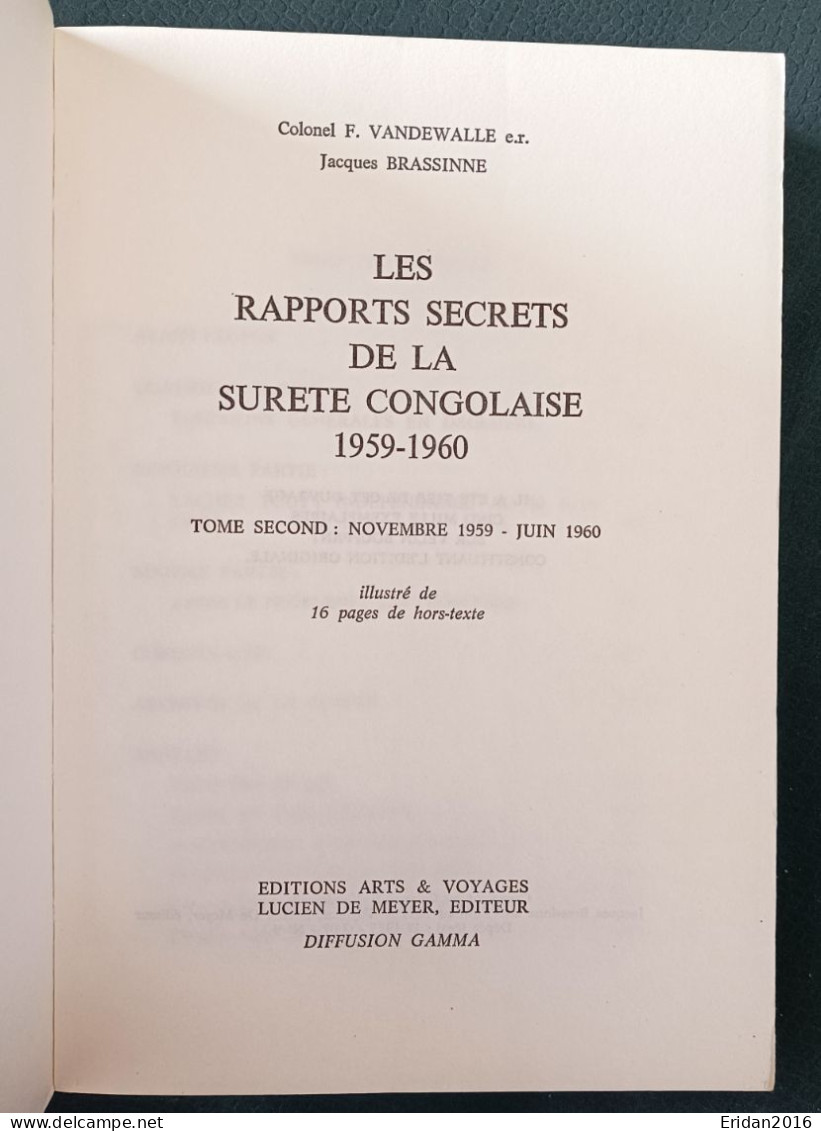 Les Rapports Secrets De La Sûreté Congolaise T2  : Novembre 1959 à Juin 1960 : GRAND FORMAT - Geschiedenis