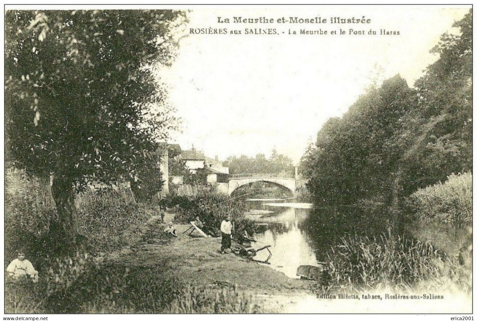 Autres & Non Classés. Rosières Aux Salines. Le Pont Du Haras , Partie De Pêche Au Bord De La Meurthe. - Autres & Non Classés